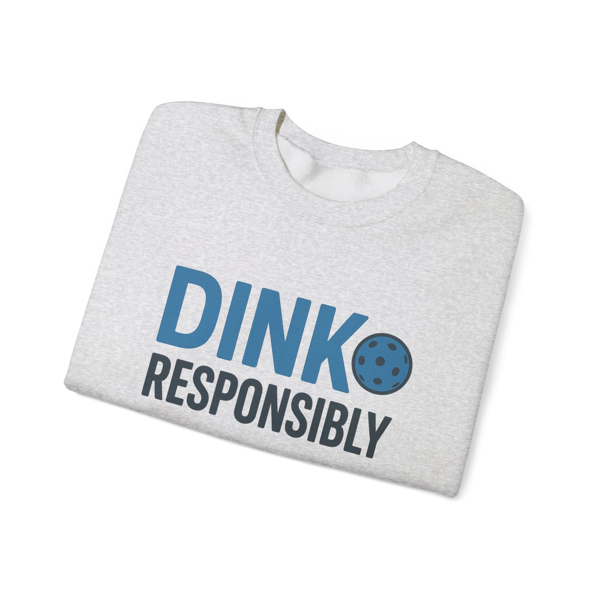 "Dink Responsibly" – Unisex Crewneck Pickleballing Dads Sweatshirt