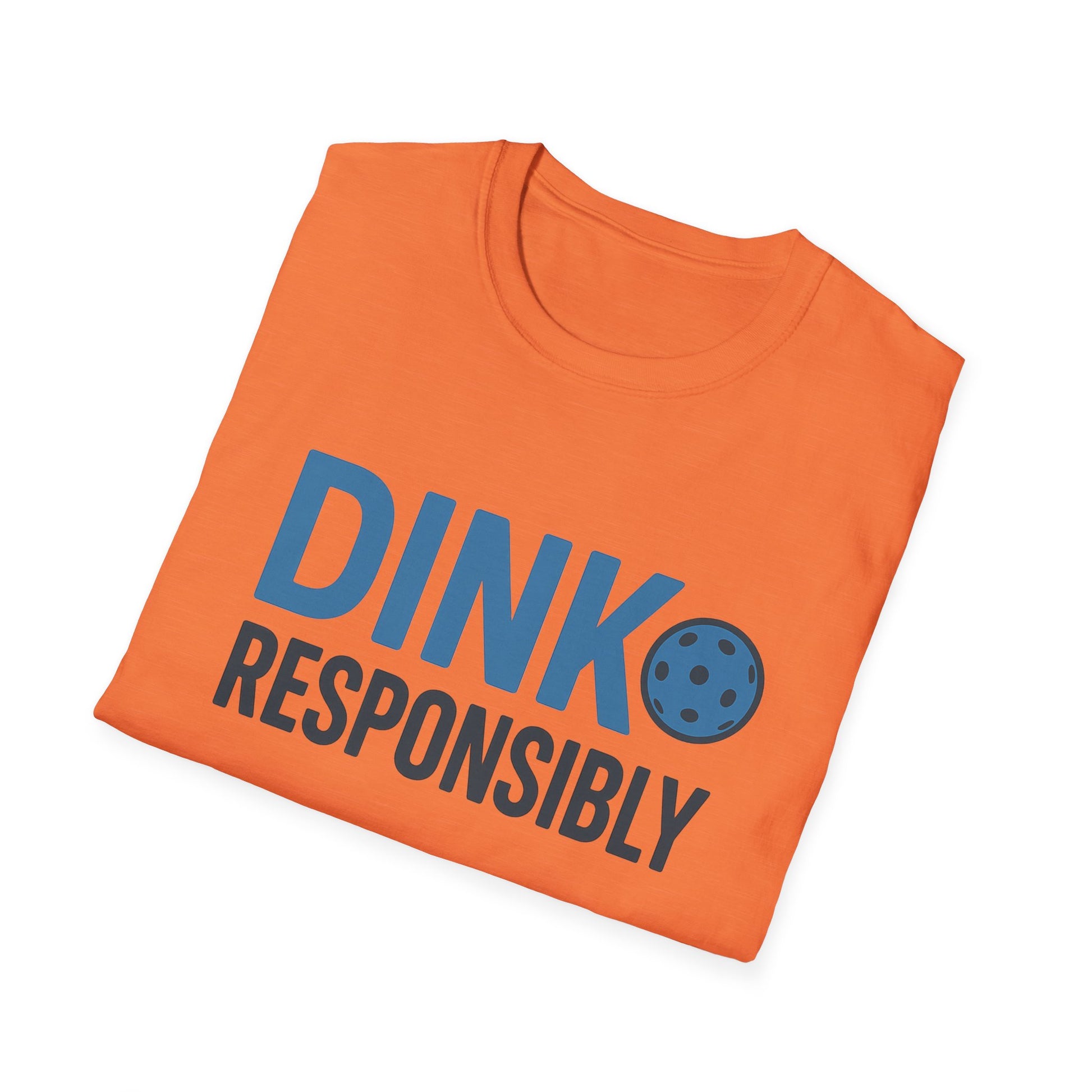 "Dink Responsibly" Pickleballing Dad Tee