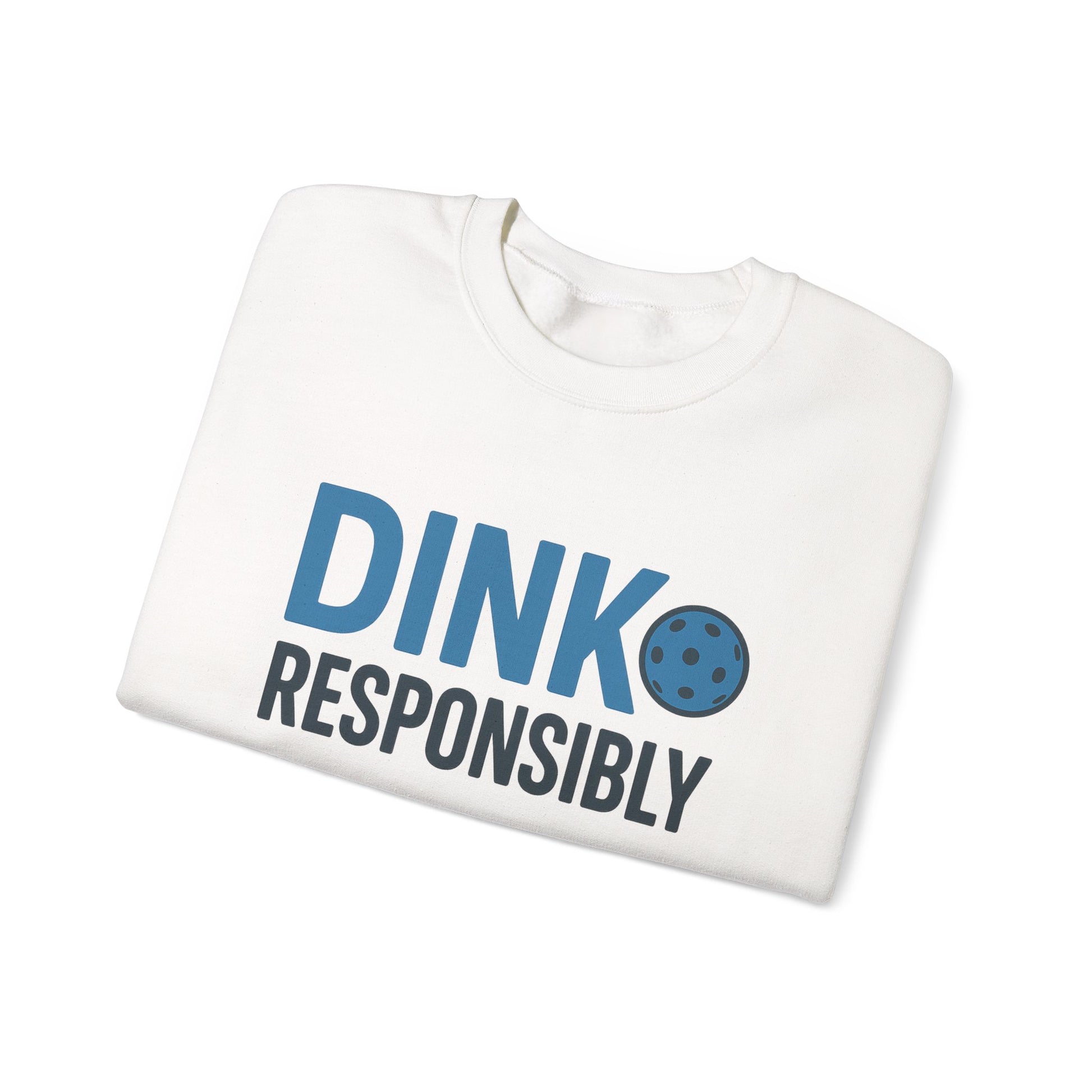 "Dink Responsibly" – Unisex Crewneck Pickleballing Dads Sweatshirt