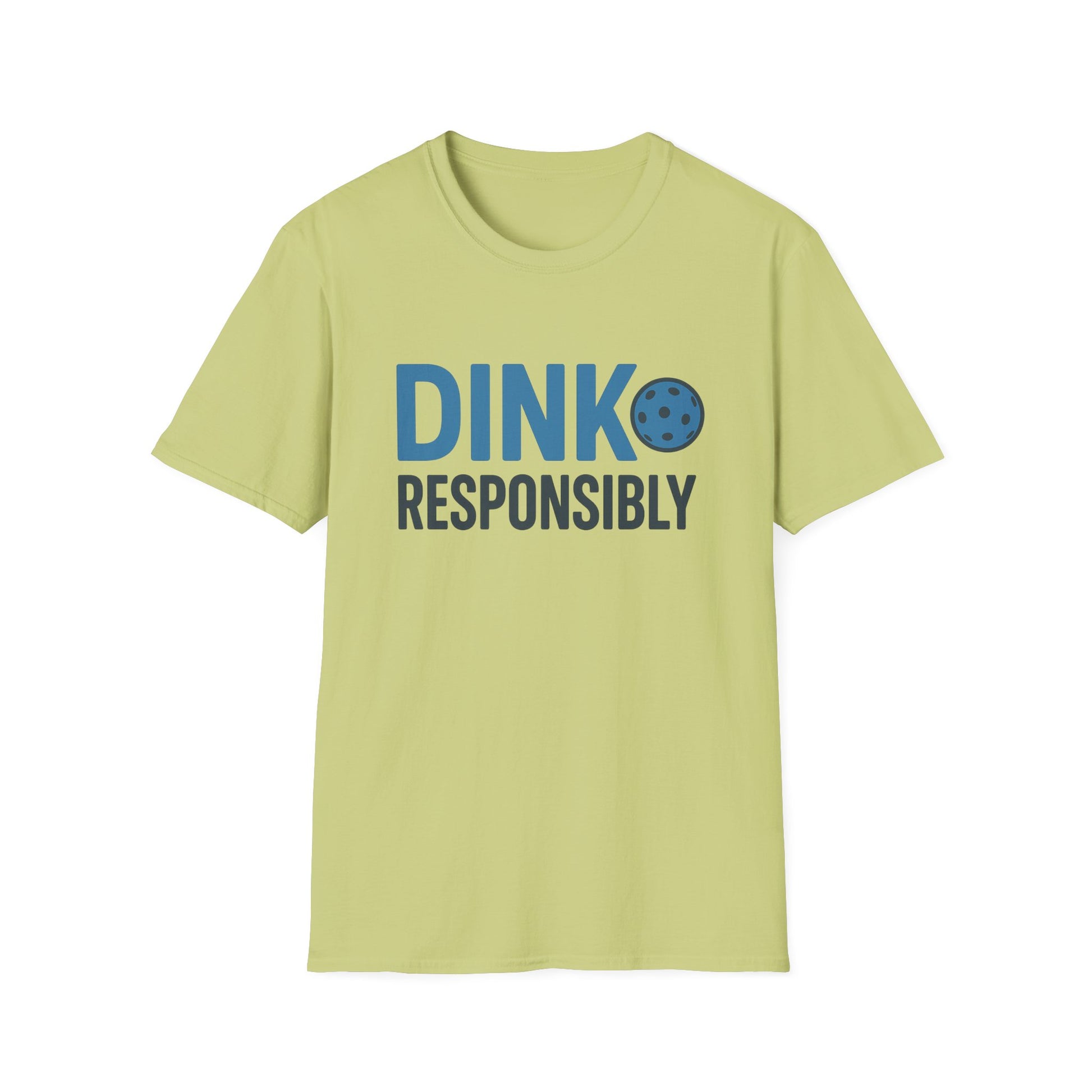 "Dink Responsibly" Pickleballing Dad Tee